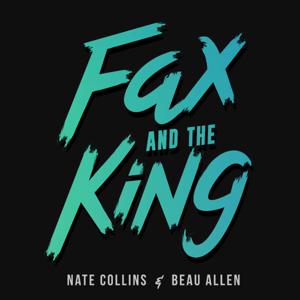 Fax and The King