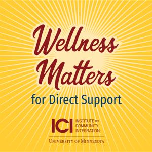 Wellness Matters for Direct Support