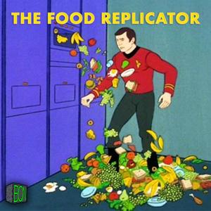 The Food Replicator