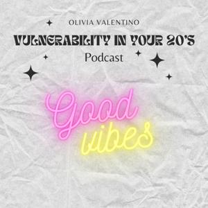 Vulnerability In Your 20's