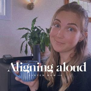 Aligning aloud - with Jerilee