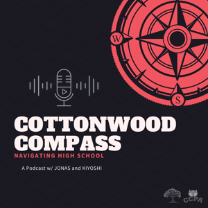 The Cottonwood Compass: Navigating High School