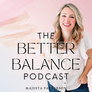 The Better Balance Podcast