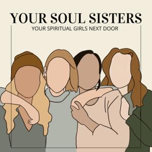 Your Soul Sisters