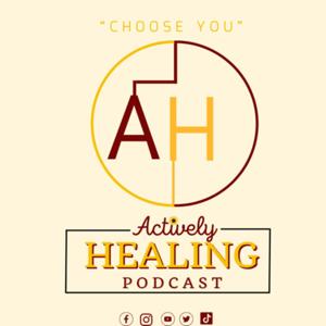 Actively Healing Podcast