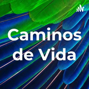 Caminos de Vida - Saulo Medina, Psicólogo