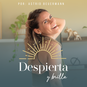 Despierta y Brilla Podcast