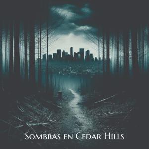 Sombras en Cedar Hills