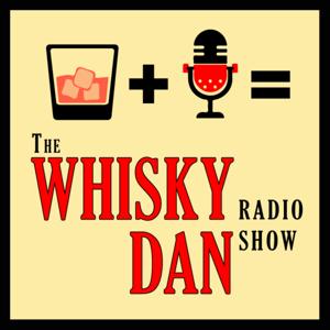 Whisky Dan Radio Show