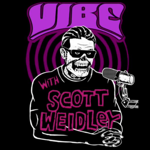 Vibe with Scott Weidley