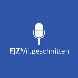 EJZ-Hörbar | Mitgeschnitten