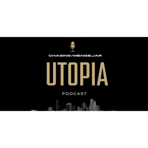 Chasing Utopia