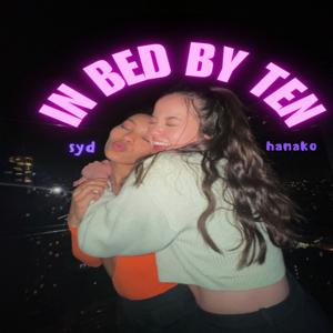 In Bed By Ten