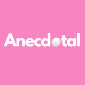 Anecdotal