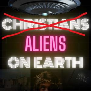 Aliens On Earth