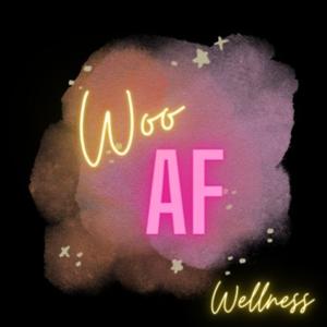 Woo AF Wellness