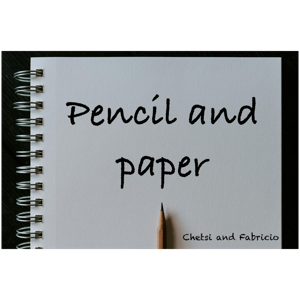 Pencil and Paper