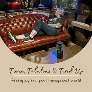Fierce, Fabulous & Fired Up
