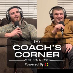 Coach's Corner With Ben and Kasey
