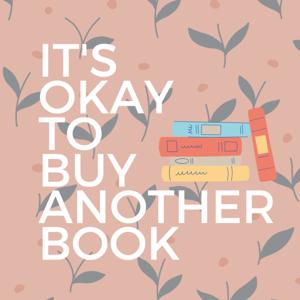 It's Okay To Buy Another Book!