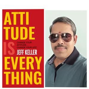 Attitude Is Everything