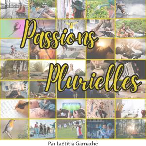Passions Plurielles
