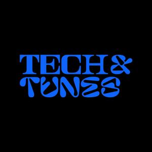 Tech & Tunes