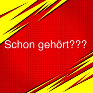 Schon Gehört