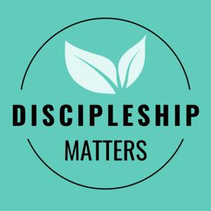 Discipleship Matters