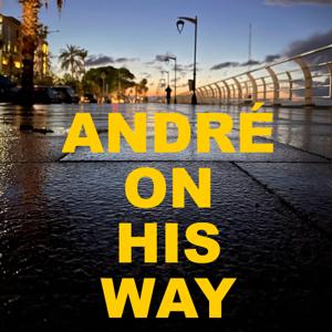 Andre on his way