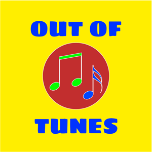 Out Of Tunes (A Music Centric Podcast)