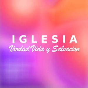 Iglesia Verdad Vida y Salvacion