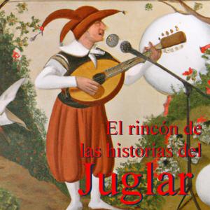 El rincón de las historias del Juglar