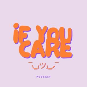 If You Care