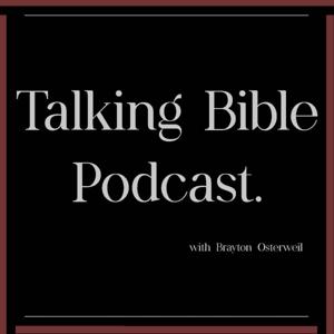 Talking Bible Podcast