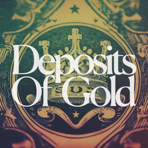 Deposits of Gold