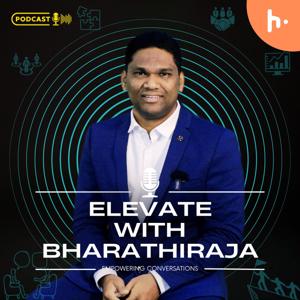 Elevate with Bharathiraja Thangappalam