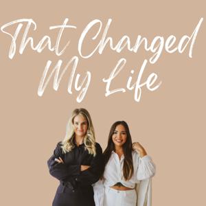 That Changed My Life