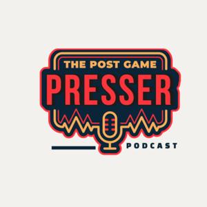 The Postgame Presser