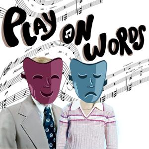 Play on Words: A Musical Podcast