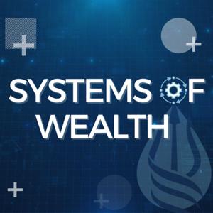 Systems Of Wealth