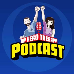 My Hero Therapy Podcast