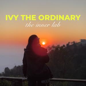Ivy The Ordinary - The Inner Lab