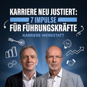 Die 7 Highlights aus der Karrierewerkstatt