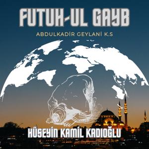 FUTUH-UL GAYB ABDULKADİR GEYLANİ HZ.