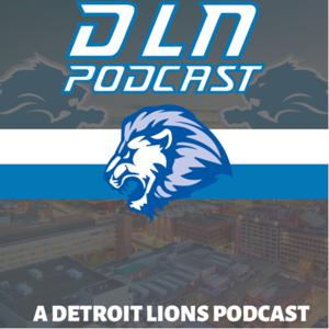 Detroit Lions News - A Detroit Lions Podcast