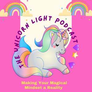 The Unicorn Light Podcast