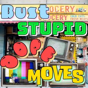 Bust Stupid Dope Moves