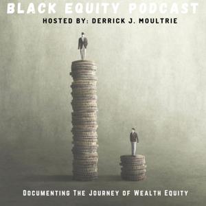 Black Equity Podcast Network