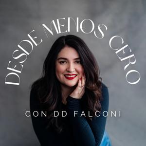 Desde menos cero con Dd Falconi